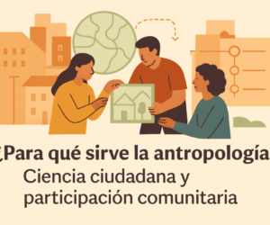 Antropología y ciencia ciudadana Ilustración minimalista de un barrio con siluetas de personas colaborando, en tonos cálidos y detalles en verde y azul, que representa la participación comunitaria y la ciencia ciudadana en antropología.